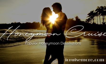 Honeymoon Cruise Popular Honeymoon Destinations