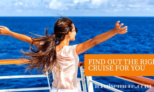 Find Out The Right Cruise For You